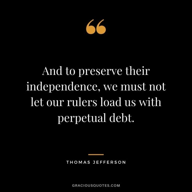 62 Inspirational Quotes On Independence FREEDOM 