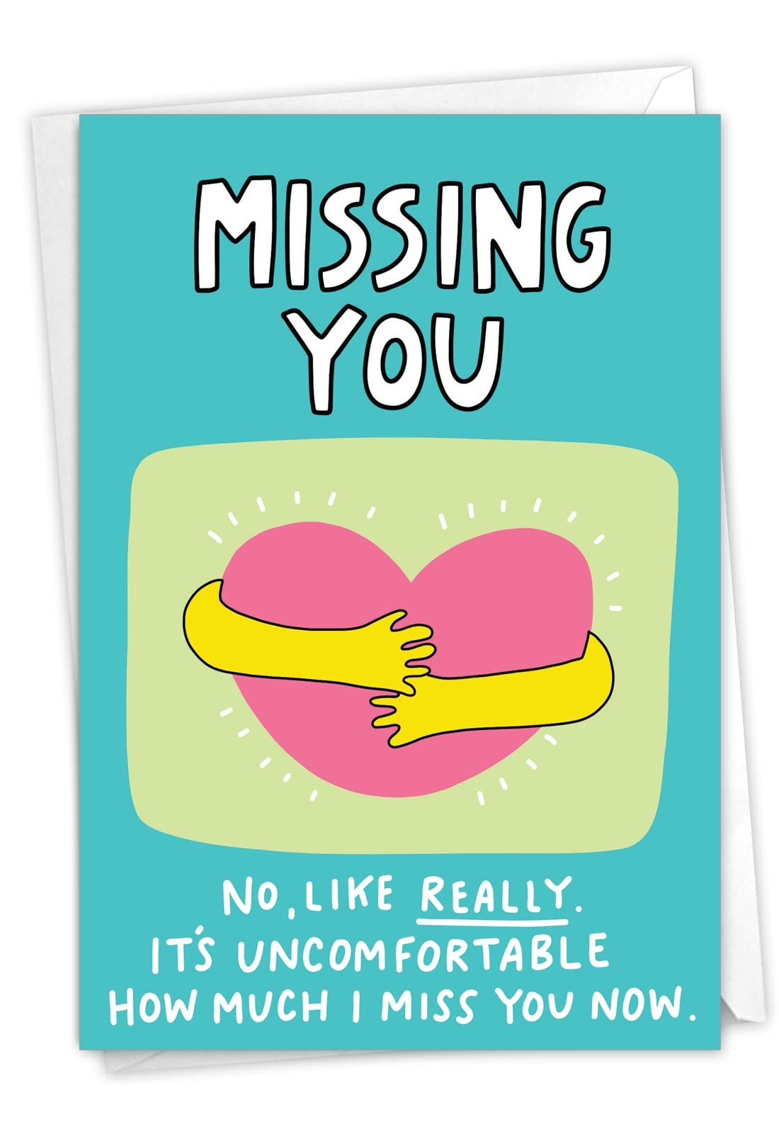 Amazon NobleWorks Funny Miss You Greeting Card With 5 X 7 Inch Envelope 1 Card Thinking Of You Just Because It s Uncomfortable C2393MYG Office Products