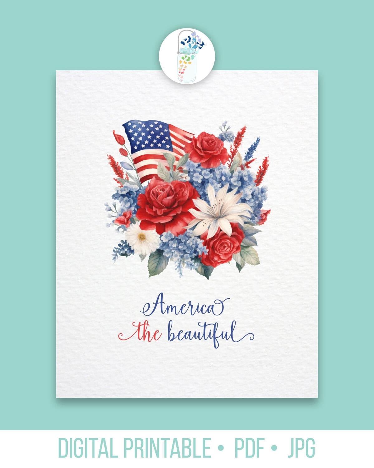 America The Beautiful Patriotic Floral Printable Art America The Beautiful Patriotic Floral Printable Art