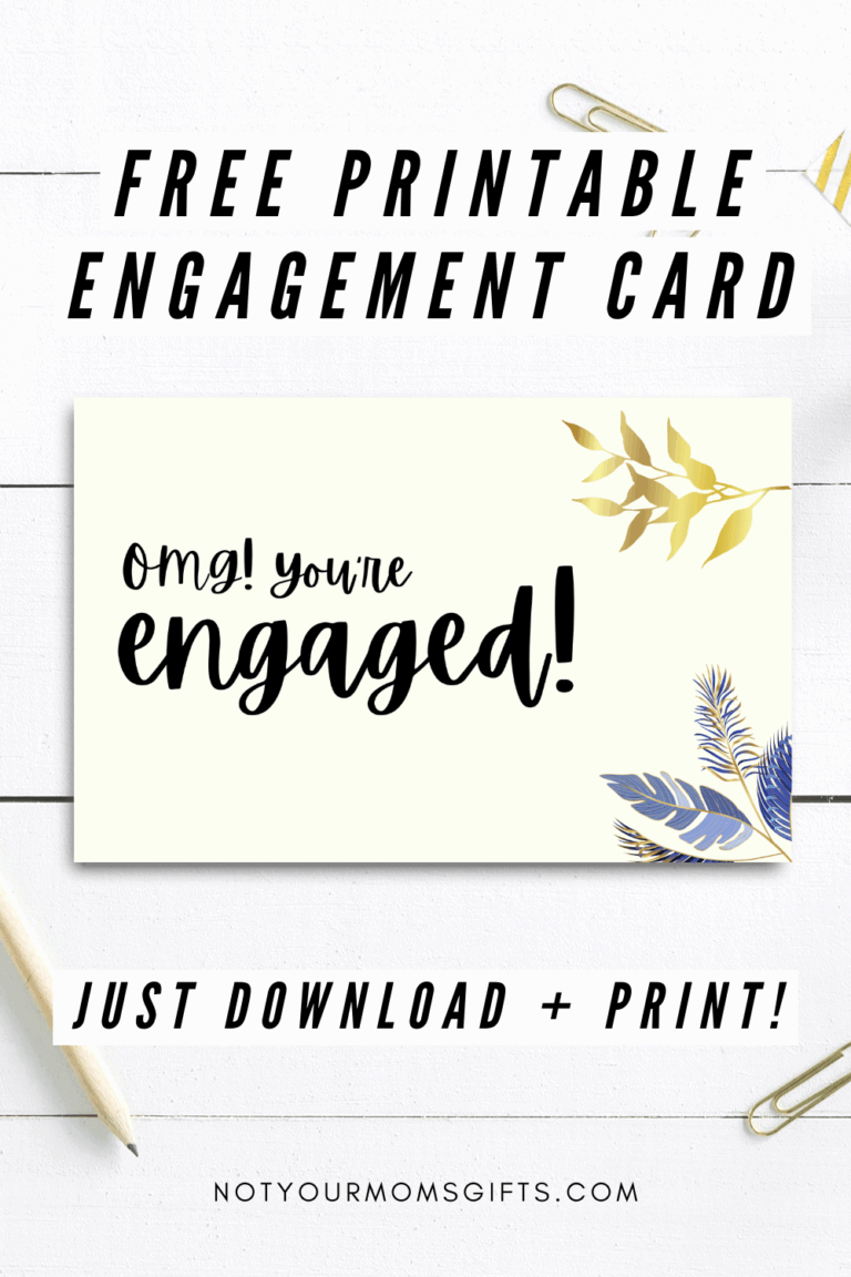 Free Printable Engagement Card Half Fold Not Your Mom s Gifts