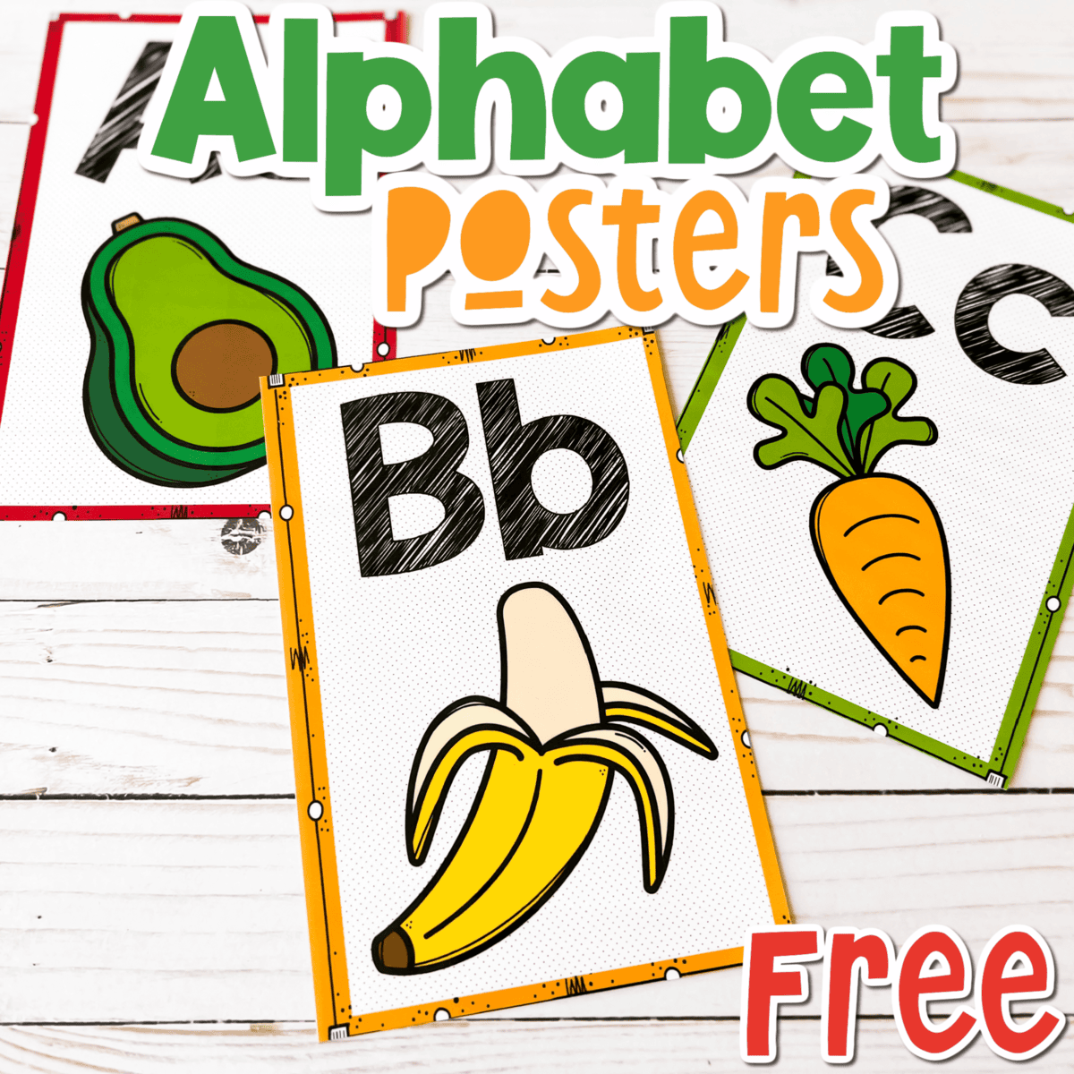 Free Printable Food Alphabet Posters For The Classroom