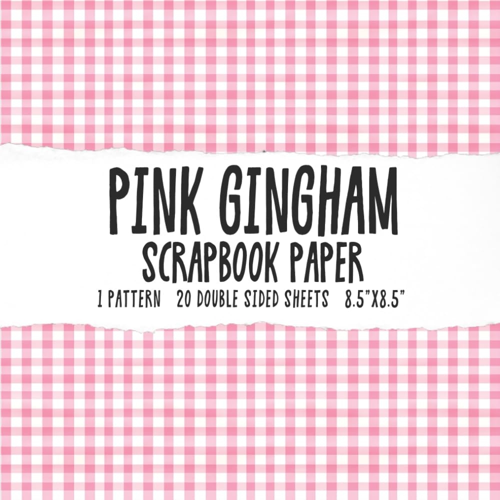 Pink Gingham Scrapbook Paper Cute Girly Pink Scrapbooking Paper Pad Checkered Pages For DIY Crafters Company Doodles Amazon Books Pink Gingham Scrapbook Paper Cute Girly Pink Scrapbooking Paper Pad Checkered Pages For DIY Crafters Company Doodles Amazon Books