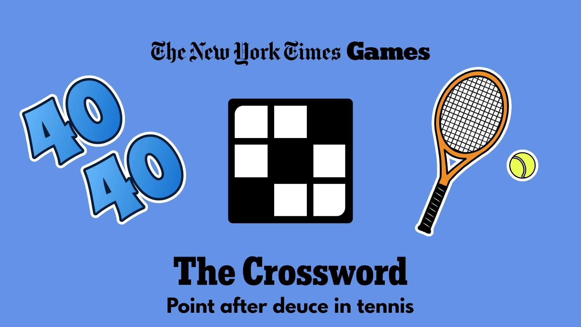Point After Deuce In Tennis Crossword Clue Answer Power Up Gaming