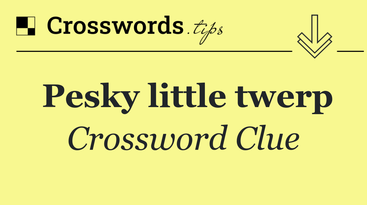 The Controversy Surrounding Pesky Little Twerp In The NYT Info Petite Nation