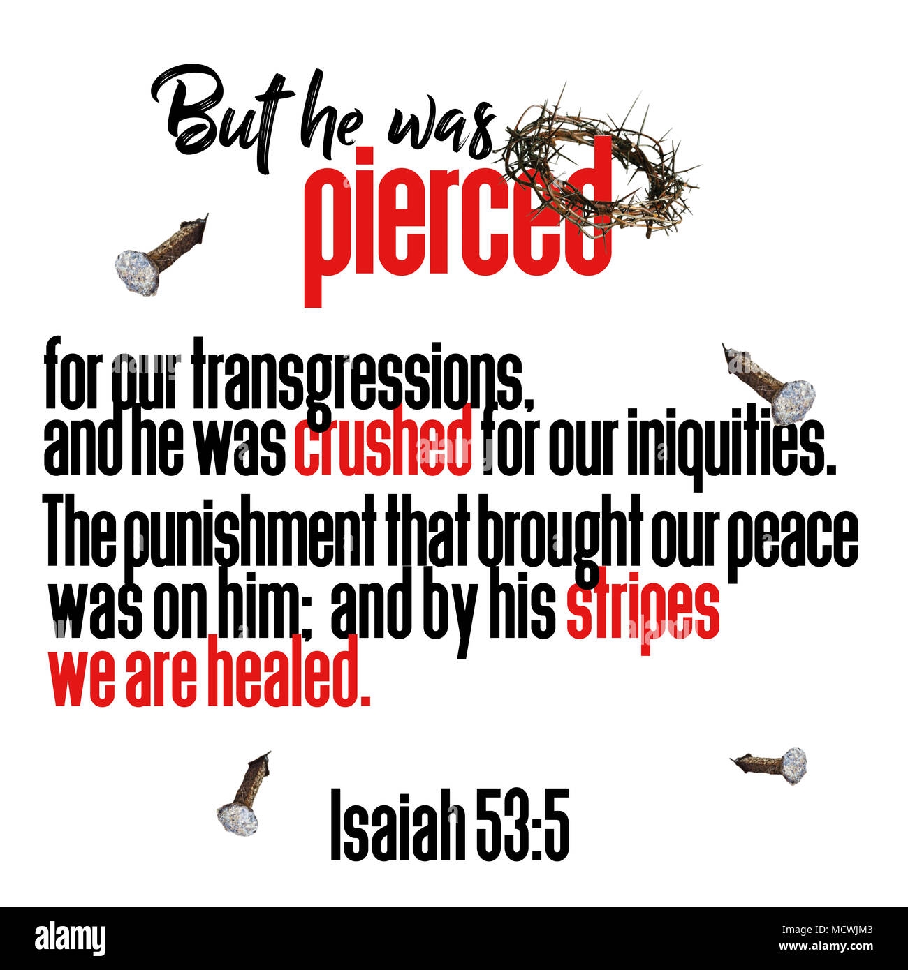 But He Was Pierced For Our Transgressions And He Was Crushed For Our Iniquities The Punishment That Brought Our Peace Was On Him Isaiah 53 5 Stock Photo Alamy But He Was Pierced For Our Transgressions And He Was Crushed For Our Iniquities The Punishment That Brought Our Peace Was On Him Isaiah 53 5 Stock Photo Alamy