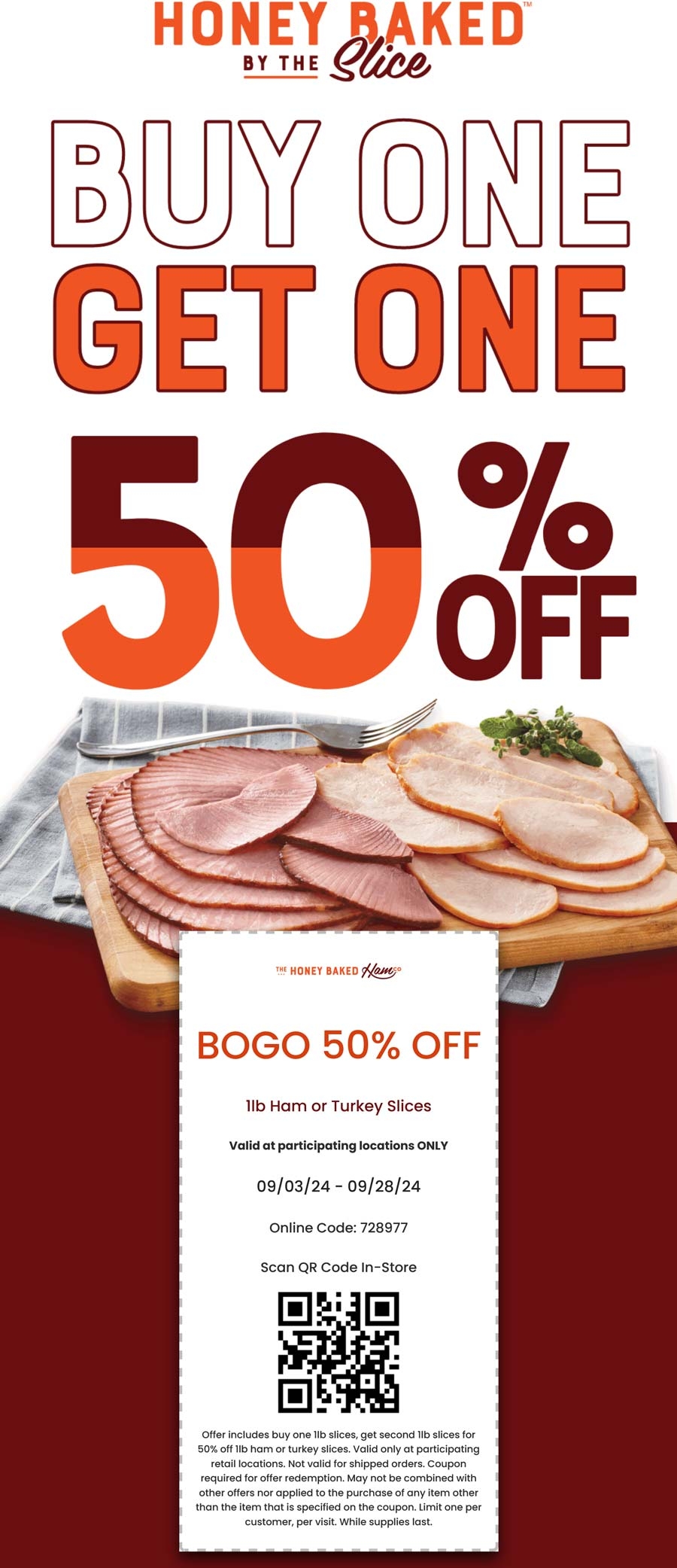 Second Turkey Or Ham Pound 50 Off At Honeybaked Restaurants Or Online Via Promo Code 728977 honeybaked The Coupons App  Second Turkey Or Ham Pound 50 Off At Honeybaked Restaurants Or Online Via Promo Code 728977 honeybaked The Coupons App