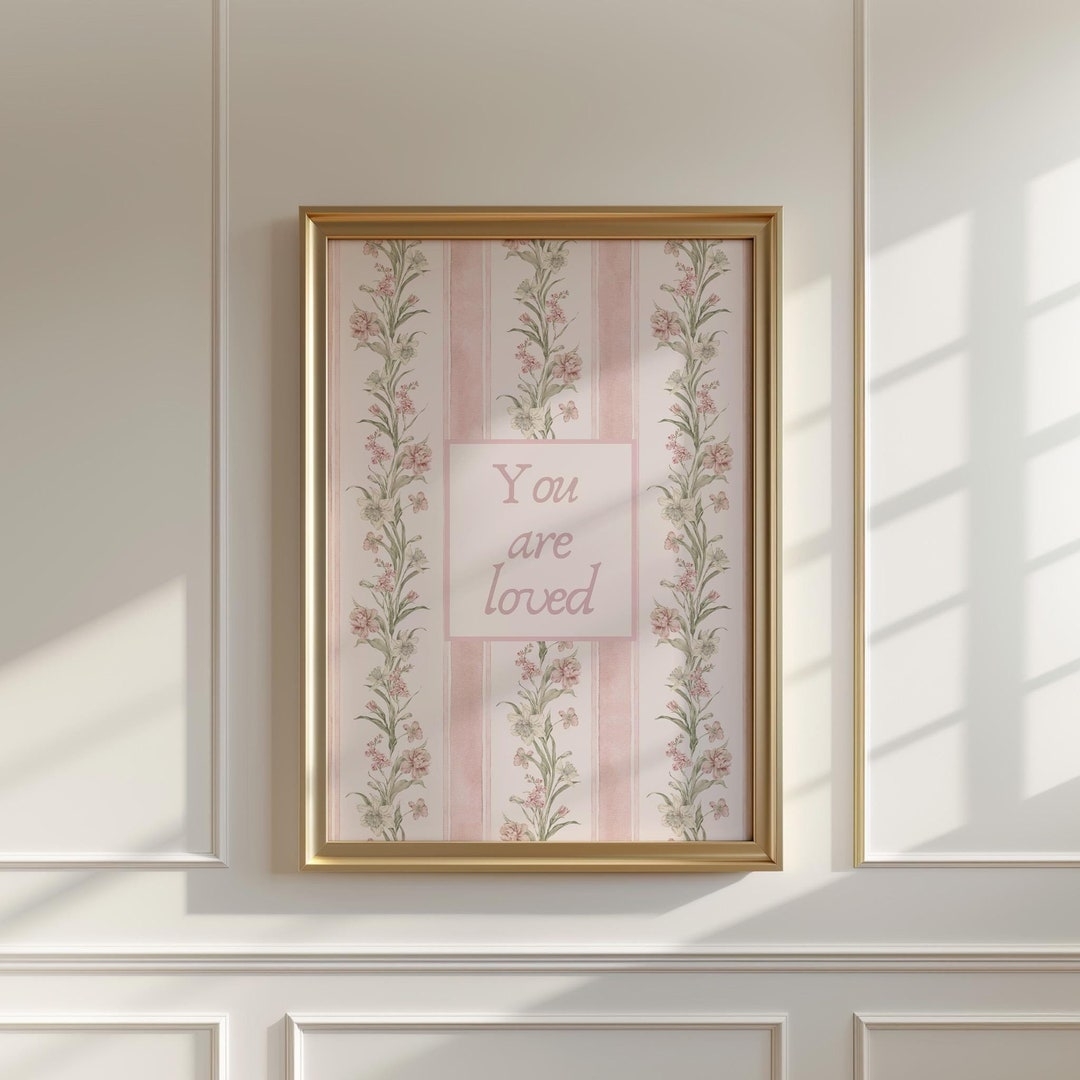 You Are Loved Printable Wall Art Soft Pink Stripes Floral Nursery Print Cottagecore Flower Poster Digital Download Etsy You Are Loved Printable Wall Art Soft Pink Stripes Floral Nursery Print Cottagecore Flower Poster Digital Download Etsy